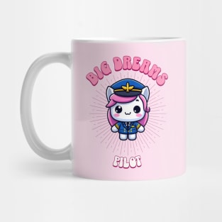 Big Dreams Pilot Unicorn | Dream Big! Mug